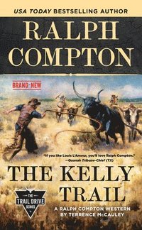 bokomslag Ralph Compton The Kelly Trail