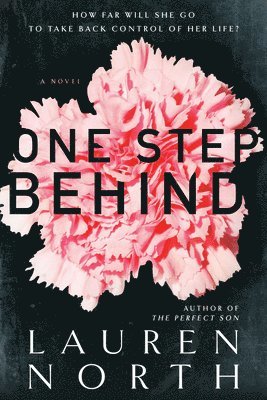 One Step Behind