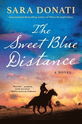 Sara Donati - The Sweet Blue Distance, Inbunden