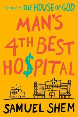 Man's 4th Best Hospital 1