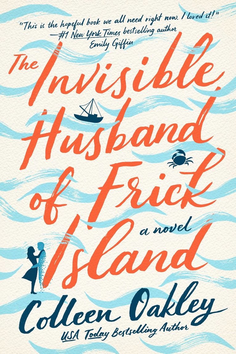Colleen Oakley - Invisible Husband of Frick Island, Häftad
