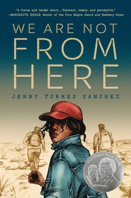Jenny Torres Sanchez - We Are Not from Here, Inbunden