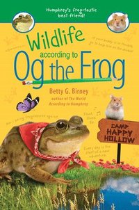 bokomslag Wildlife According To Og The Frog