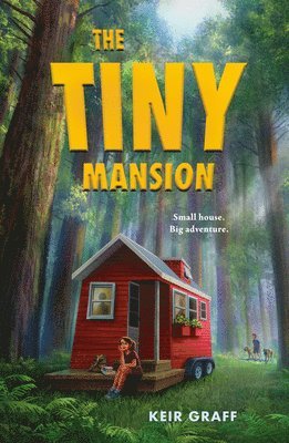 Keir Graff - The Tiny Mansion, Häftad