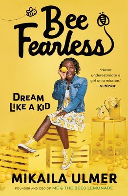 bokomslag Bee Fearless: Dream Like a Kid