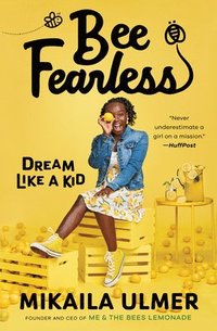 bokomslag Bee Fearless: Dream Like A Kid