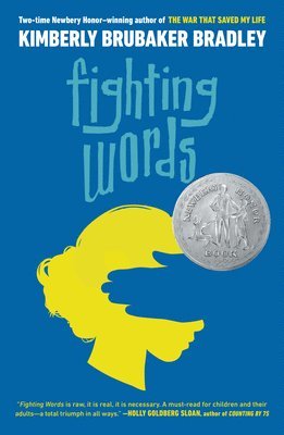Kimberly Brubaker Bradley - Fighting Words, Häftad