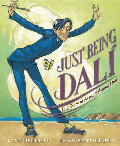 Amy Guglielmo - Just Being Dalí, Inbunden