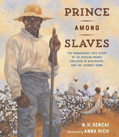 N. H. Senzai - Prince Among Slaves, Inbunden