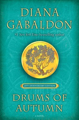 Diana Gabaldon - Drums of Autumn (25th Anniversary Edition), Inbunden