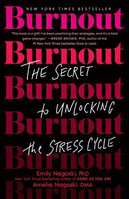 Emily Nagoski, Amelia Nagoski - Burnout, Häftad