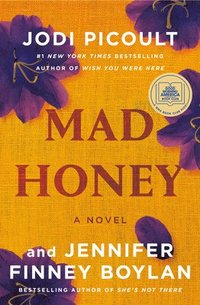 bokomslag Mad Honey: A GMA Book Club Pick
