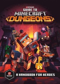 bokomslag Guide to Minecraft Dungeons: A Handbook for Heroes