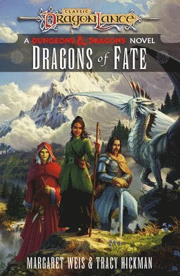 Dragons of Fate: A Dungeons & Dragons Novel