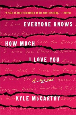 bokomslag Everyone Knows How Much I Love You