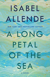 bokomslag Allende, I: Long Petal of the Sea