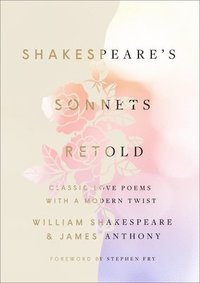 bokomslag Shakespeare's Sonnets, Retold