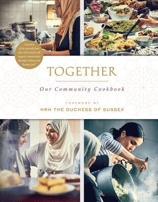 The Hubb Community Kitchen - Together: Our Community Cookbook, Inbunden