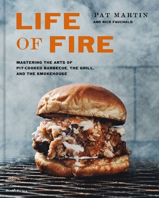 Pat Martin, Nick Fauchald - Life of Fire, Inbunden