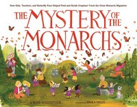 bokomslag The Mystery of the Monarchs