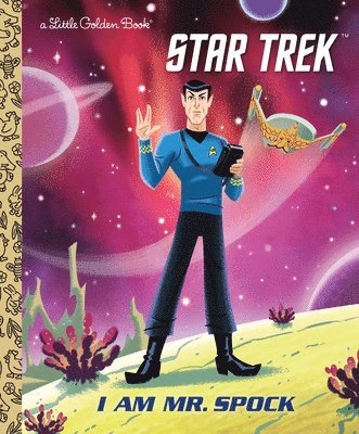 Schaefer, E: I Am Mr. Spock