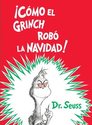 bokomslag ¡Cómo El Grinch Robó La Navidad! (How the Grinch Stole Christmas Spanish Edition)