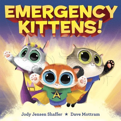 Jensen Shaffer, J: Emergency Kittens!