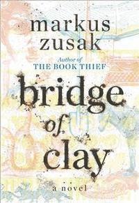 bokomslag Bridge of Clay