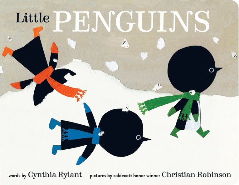 Cynthia Rylant, Christian Robinson - Little Penguins, Kartonnage
