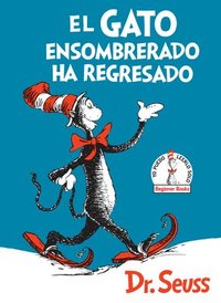 bokomslag El Gato Ensombrerado Ha Regresado (the Cat in the Hat Comes Back Spanish Edition)