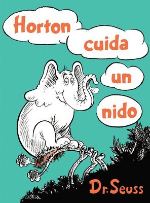bokomslag Horton Cuida Un Nido (Horton Hatches The Egg Spanish Edition)