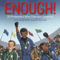 bokomslag Enough! 20 Protesters Who Changed America