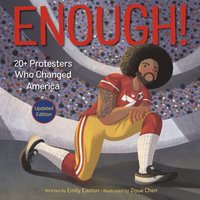 bokomslag Enough! 20+ Protesters Who Changed America
