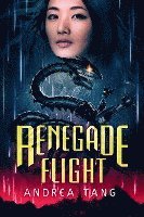 bokomslag Renegade Flight