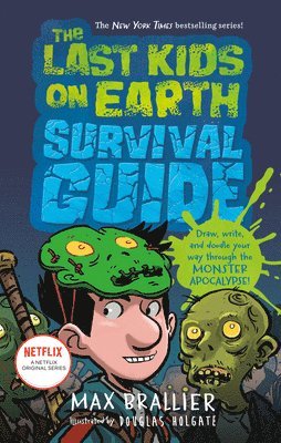 bokomslag The Last Kids on Earth Survival Guide