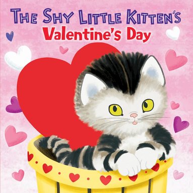 Andrea Posner-Sanchez, Sue DiCicco - Shy Little Kitten's Valentine's Day, Kartonnage