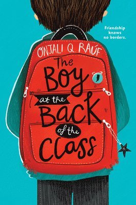 Onjali Q. Raúf, Onjali Q Raúf - The Boy at the Back of the Class, Häftad