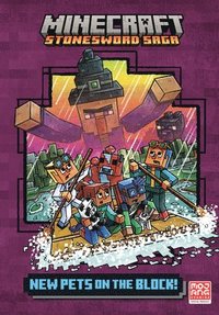 bokomslag New Pets on the Block! (Minecraft Stonesword Saga #3)