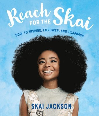 Reach for the Skai 1