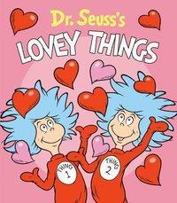 bokomslag Dr. Seuss's Lovey Things