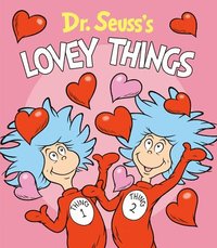 bokomslag Dr. Seuss's Lovey Things