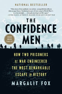 The Confidence Men: How Two Prisoners of War Engineered the Most Remarkable Escape in History 1