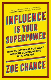 bokomslag Influence Is Your Superpower