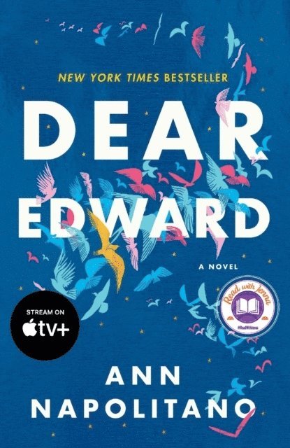 Ann Napolitano - Dear Edward: A Read with Jenna Pick, Häftad