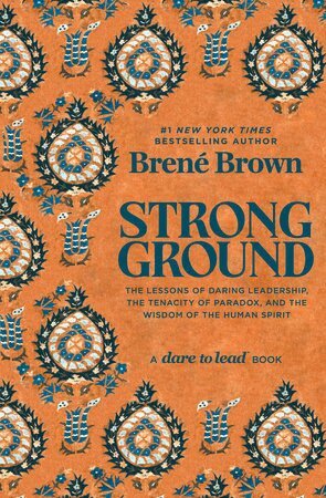 Brené Brown - Strong Ground, Inbunden