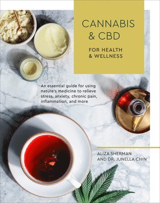 Cannabis and CBD for Health and Wellness 1