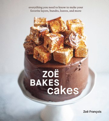 Zoë François, Zoe Francois - Zoë Bakes Cakes, Inbunden