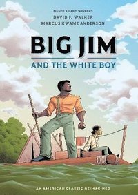 bokomslag Big Jim and the White Boy