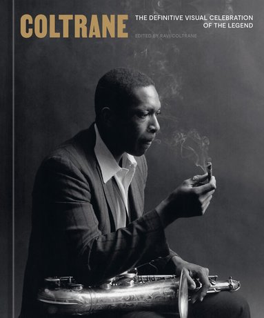 Ravi Coltrane, Kareem Abdul-Jabbar, Ravi Coltrane - Coltrane, Inbunden