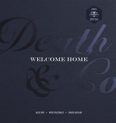 Alex Day, Nick Fauchald - Death & Co Welcome Home, Inbunden